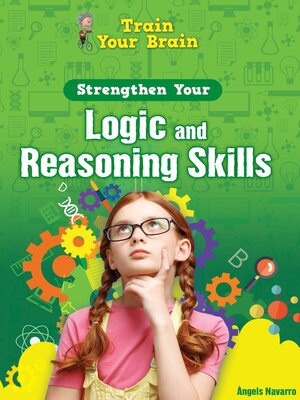 cover image of Strengthen Your Logic and Reasoning Skills
